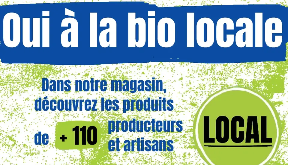 Oui à la bio locale